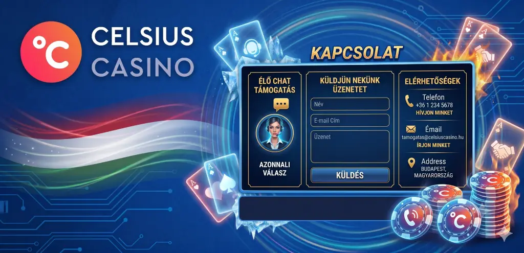 Celsius Casino kapcsolat — chat, email, ügyfélszolgálat